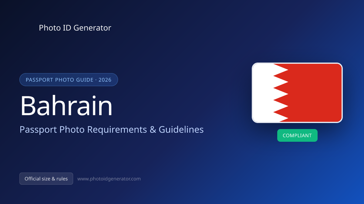 Bahrain Passport Photo Requirements & Guidelines